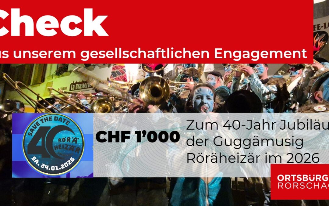 2026 feiert die Guggämusig Röräheizär ihr 40jähriges Jubiläum!