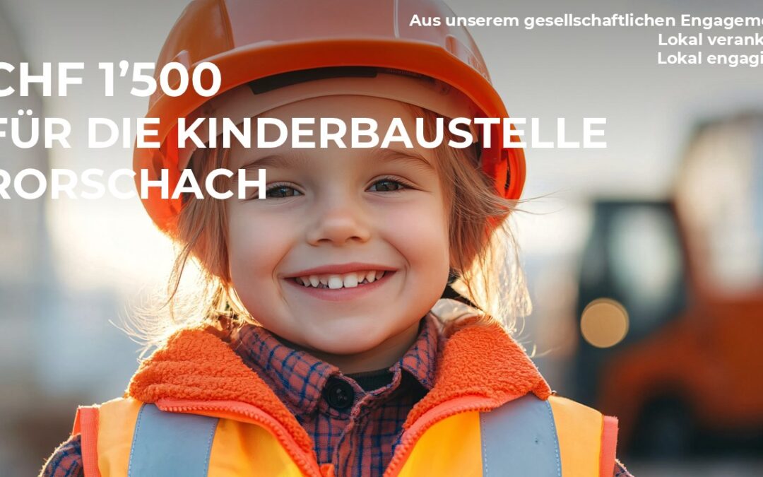 CHF 1’500 für die Kinderbaustelle Rorschach