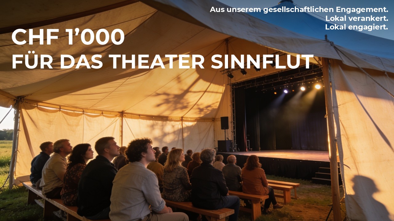 CHF 1’000 für das Theater «Sinnflut»